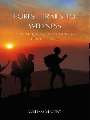 cover image of Forest Trails to Wellness